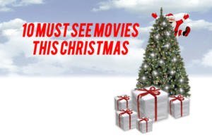 10 must see movies this christmas 3