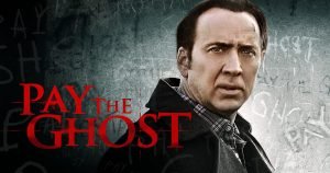 Pay The Ghost Blu-ray Review