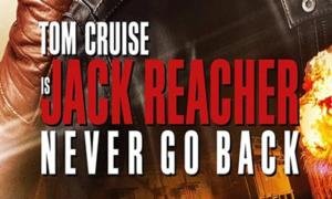 Jack Reacher Never Go Back Blu-ray Review (2016)