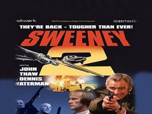 Sweeney! & Sweeney 2 Films Restored & Available Now On Blu-ray