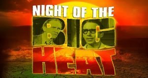 Night of The Big Heat Blu-ray Review