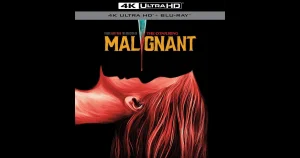 Malignant 4K Ultra HD + Blu-ray