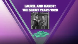 Laurel and Hardy The Silent Years 1928